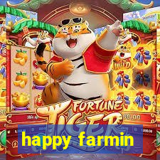 happy farmin